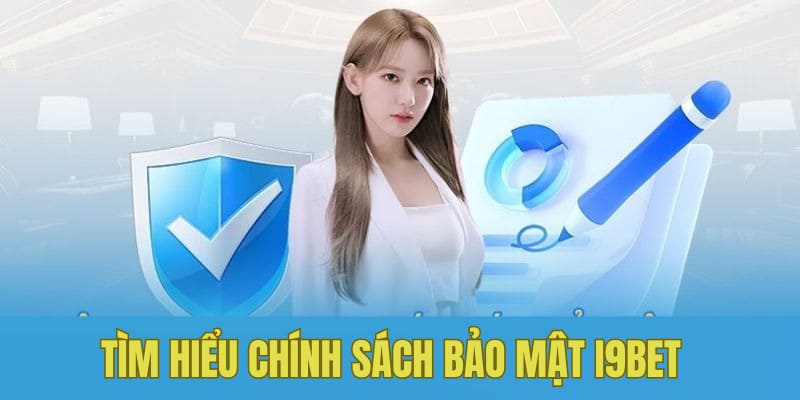 chinh sach bao mat cua nha cai